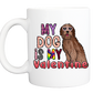 Personalized Valentine Coffee Mug:,   "My Dog is my Valentine" 11 or 15 oz WITH BOX - White - FREE SHIPPING