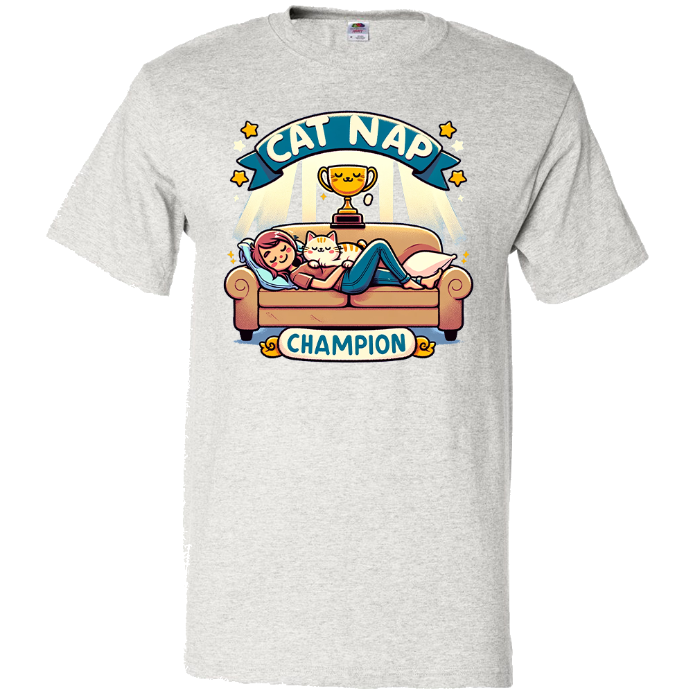Short Sleeve T-Shirt: "Cat Nap Champion" - FREE SHIPPING