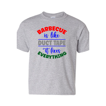 Short Sleeve T-Shirt: "BBQ is Like Duct Tape - It Fixes Everything" - FREE SHIPPING