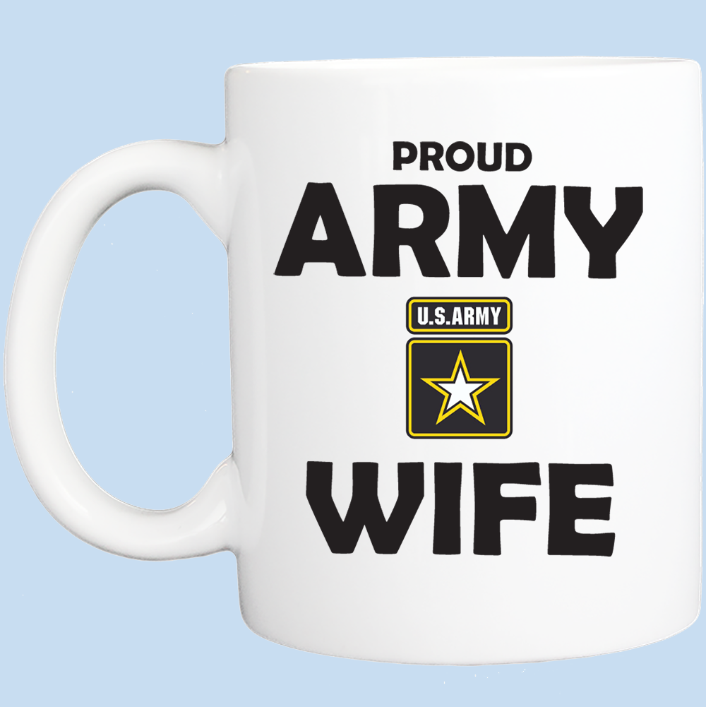 Coffee Mug: Proud Army Wife - FREE SHIPPING