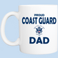 Coffee Mug: Proud Coast Guard Dad - FREE SHIPPING