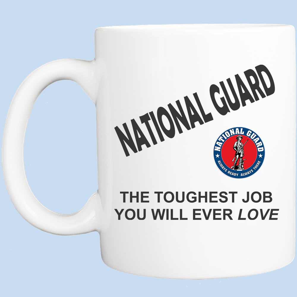 Coffee Mug: Proud National Guard Job - FREE SHIPPING