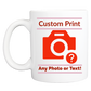 Custom Printed: Coffee Mug - Any Photo or Text - FREE SHIPPING
